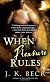 When Pleasure Rules