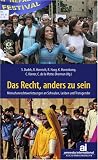 Das Recht, anders zu sein: Menschenrechtsverletzungen aufgrund sexueller Orientierung - 