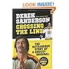 Crossing the Line: The Outrageous Story of a Hockey Original