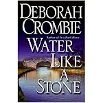Water Like a Stone: A Novel (Duncan Kincaid/Gemma James Novels) book cover