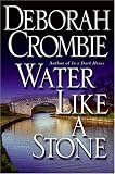 Water Like a Stone: A Novel (Duncan Kincaid/Gemma James Novels)