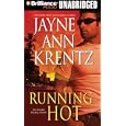 Running Hot (Arcane Society, Book 5) by Jayne Ann Krentz and Sandra Burr