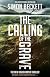 The Calling of the Grave