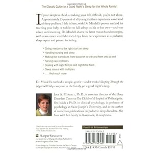 Sleeping Through the Night, Revised Edition: How Infants, Toddlers, and Their Parents Can Get a Good Night's Sleep
