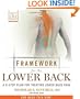 Framework for Lower Back: A 6-Step Plan for Treating Lower Back Pain (Active for Life)