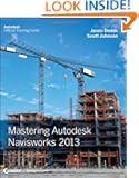 Mastering Autodesk Navisworks 2013
