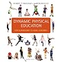 Dynamic Physical Education for Elementary School Children (16th Edition)