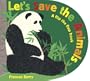Let's Save the Animals: A flip the flap book