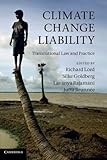 Climate change liability : transnational law and practice