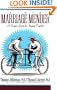 The Marriage Mender: A Couple's Guide for Staying Together