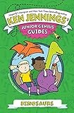 Dinosaurs (Ken Jennings' Junior Genius Guides)