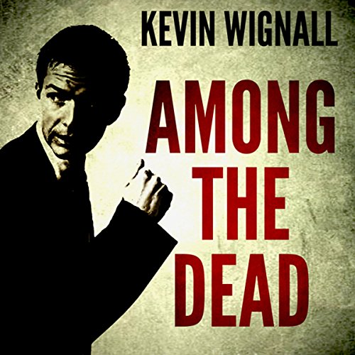 Among the Dead