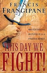 This Day We Fight!