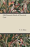 Old Possum's Book of Practical Cats