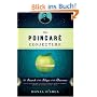 The Poincare Conjecture: In Search of the Shape of the Universe