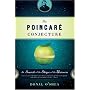 The Poincare Conjecture: In Search of the Shape of the Universe