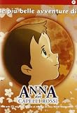 Anna Dai Capelli Rossi - Le Piu` Belle Avventure