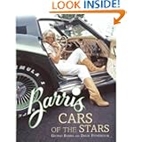 Barris Cars of the Stars by George Barris and David Fetherston