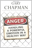 Anger: Handling a Powerful Emotion in a Healthy Way