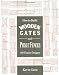 How to Build Wooden Gates and Fences: 100 Classic Designs