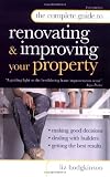 The Complete Guide to Renovating and Improving Your Property