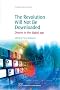 The Revolution Will Not Be Downloaded