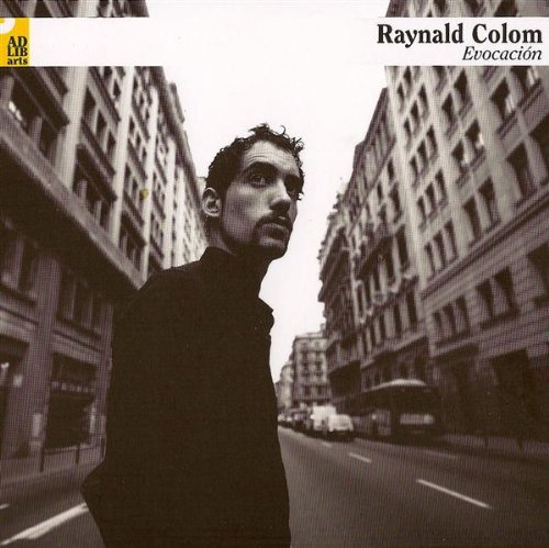 Raynald Colom-Evocacion-2009