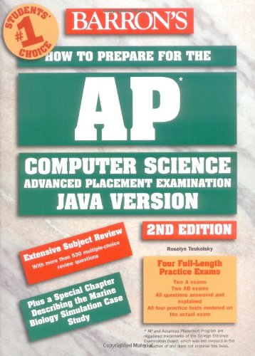 How to Prepare for the AP Computer Science Exam (Barron's AP Computer Science)