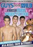 GUYS GONE WILD Freshmen Orientation