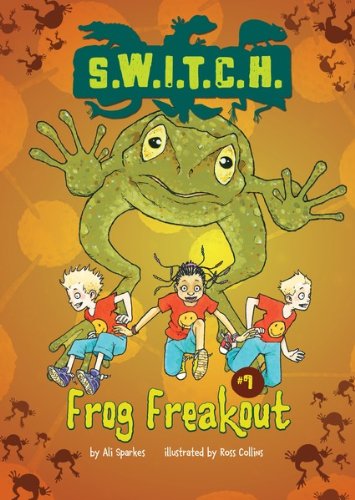 #07 Frog Freakout (S.W.I.T.C.H.)