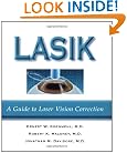 LASIK: A Guide to Laser Vision Correction