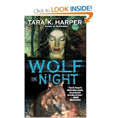Wolf in Night (Tales of the Wolves)