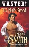 Wanted: The Half-Breed