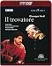 Verdi - Il Trovatore (Rizzi, the Royal Opera Chorus) [HD DVD] [2002]