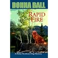 Rapid Fire (Raine Stockton Dog Mysteries, Book 2) by  Donna Ball