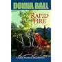 Rapid Fire (Raine Stockton Dog Mysteries, Book 2)