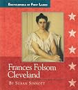 Frances Folsom Cleveland: 1864-1947