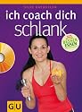 Ich coach dich schlank (GU Reihe Einzeltitel)