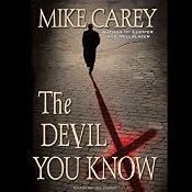 The Devil You Know | Mike Carey