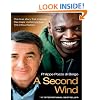 A Second Wind: The True Story that Inspired the Motion Picture The Intouchables