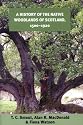 A History of the Native Woodlands of Scotland, 1500-1920