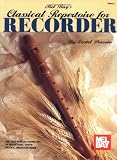 Mel Bay Classical Repertoire for Recorder