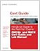 Hands-on Guide to the Red HatÂ® Exams: RHCSAâ¢ and RHCEÂ® Cert Guide and Lab Manual (Certification Guide)
