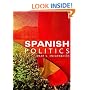 Spanish Politics: Democracy After Dictatorship