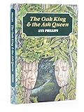 The Oak King and the Ash Queen