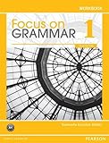 Focus on grammar 1. Workbook