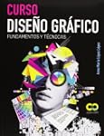 Curso Dise�o gr�fico. Fundamentos y t...