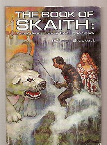 The Book of Skaith: The Adventures of Eric John Stark