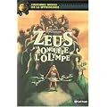 Zeus � la conqu�te de l'Olympe