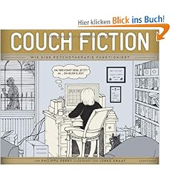 Couch Fiction: Wie eine Psychotherapie funktioniert